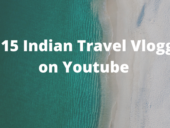 best indian food travel vloggers on youtube